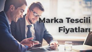 Marka Tescili Fiyatları