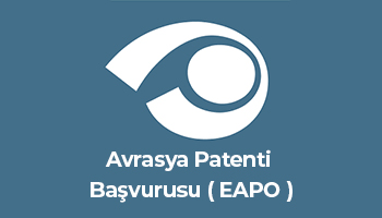 Avrasya Patenti Başvurusu ( EAPO )